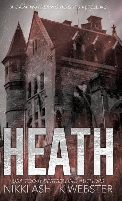 Heath - Nikki Ash,K Webster - cover
