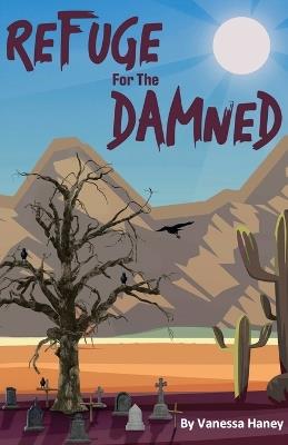 Refuge for the Damned - Vanessa Haney - cover