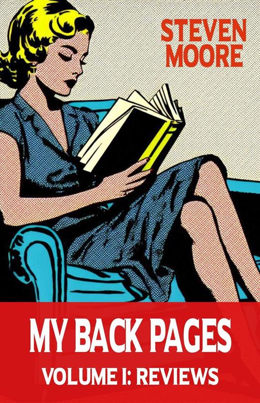 My Back Pages Volume I: Reviews