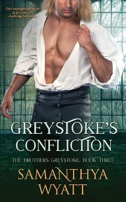 Greystoke's Confliction - Samanthya Wyatt - cover