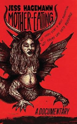 Mother-Eating - Jess Hagemann - cover