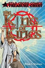The King of Kings: The Chronicles of Jesus