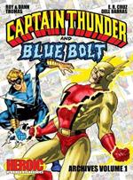 Captain Thunder and Blue Bolt Archives: Volume 1