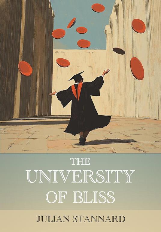 The University of Bliss