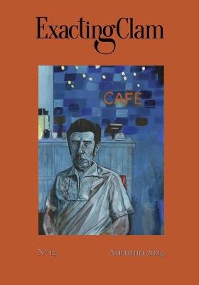 Exacting Clam No. 14: Autumn 2024 - cover