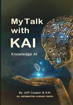 My Talk with KAI Knowledge AI: All Information Already Exists
