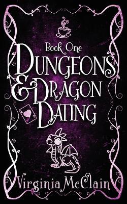 Dungeons & Dragon Dating - Virginia McClain - cover