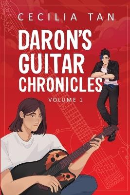 Daron's Guitar Chronicles: Volume 1 - Cecilia Tan - cover
