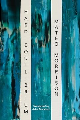 Hard Equilibrium - Mateo Morrison,Ariel Francisco - cover