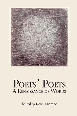 Poets' Poets: A Renaissance of Words - cover