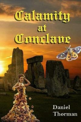 Calamity at Conclave: A Fae Fantasy - Daniel Thorman - cover