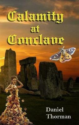 Calamity at Conclave: A Fae Fantasy - Daniel Thorman - cover