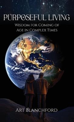 Purposeful Living - Art Blanchford - cover