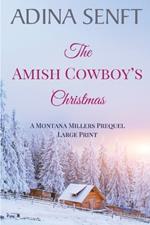 The Amish Cowboy's Christmas (Large Print)