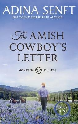 The Amish Cowboy's Letter (Large Print Hardcover) - Adina Senft - cover