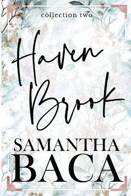 Haven Brook Collection Two - Samantha Baca - cover