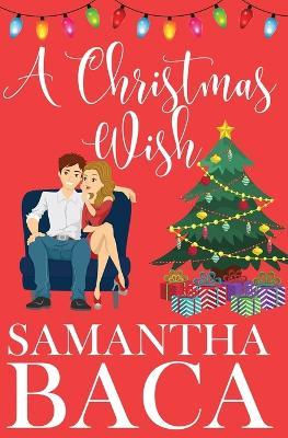 A Christmas Wish - Samantha Baca - cover