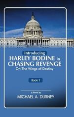 Chasing Revenge: On the Wings of Destiny