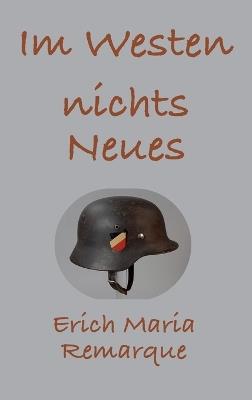 Im Westen nichts Neues - Erich Maria Remarque - cover