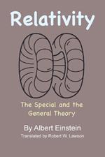 Relativity: The Special and the General Theory
