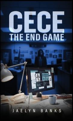 Cece the End Game - Jaelyn Banks - cover