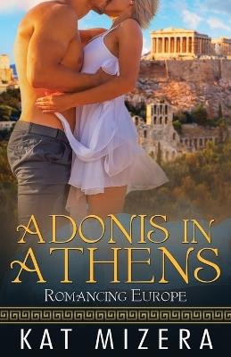 Adonis in Athens - Kat Mizera - cover
