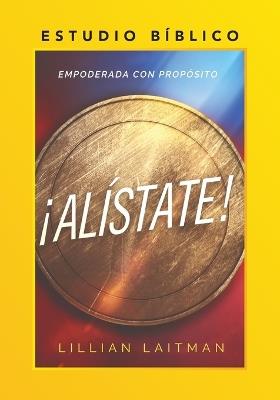 Alistate: Estudio Biblico: Estudio Biblico - Lillian Laitman - cover