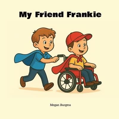 My Friend Frankie - Megan Burgess - cover