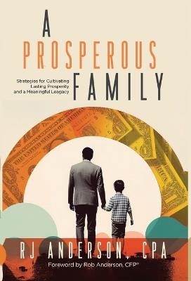 A Prosperous Family - Rj Anderson - cover