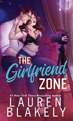 The Girlfriend Zone