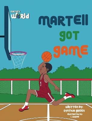 Martell Got Game - Cynthia Green - cover