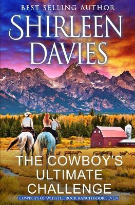 The Cowboy's Ultimate Challenge - Shirleen Davies - cover