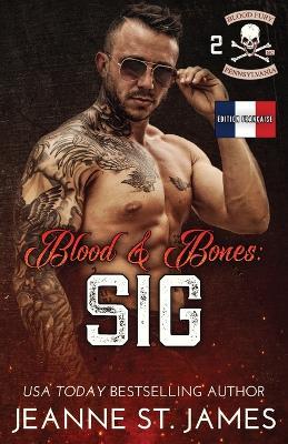 Blood & Bones - Sig: Édition française - Jeanne St James - cover