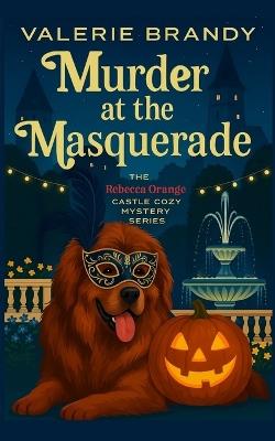 Murder at the Masquerade - Valerie Brandy - cover