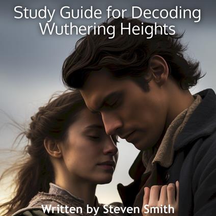 Study Guide for Decoding Wuthering Heights
