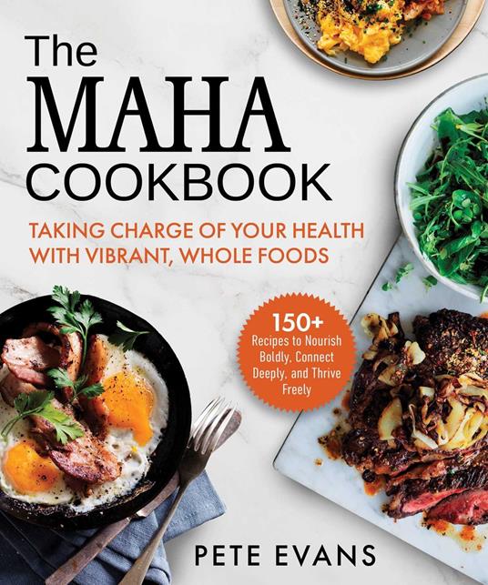 The MAHA Cookbook