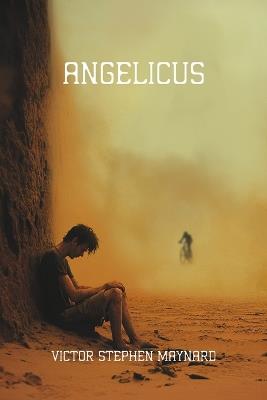 Angelicus - Victor Stephen Maynard - cover
