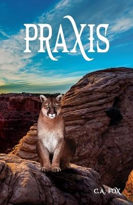 PRAXIS - C A Fox - cover