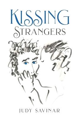 Kissing Strangers - Judy Savinar - cover