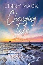 Changing Tides: A Neighbors to Lovers, Later in Life, Small Town Romance