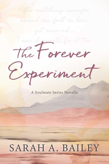 The Forever Experiment
