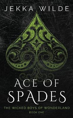 Ace of Spades - Wilde - cover