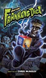 Doctor Frankensdice: Monster Mayhem