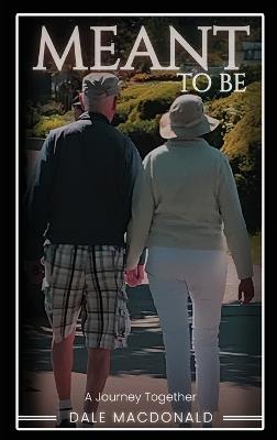 Meant To Be - Dale MacDonald - cover