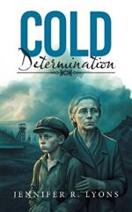 Cold Determination