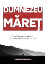 Dumnezeu MAre?: Big God (Romanian edition)