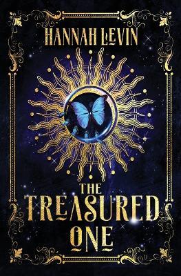 The Treasured One: The Golden Children Book 1 - Hannah Levin - cover