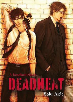 Deadheat: Deadlock: Volume 2 - Saki Aida - cover
