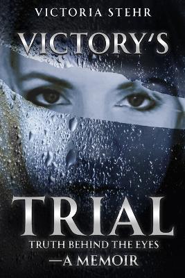Victory's Trial - Victoria Stehr - cover