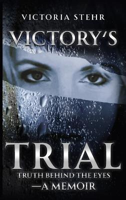 Victory's Trial - Victoria Stehr - cover